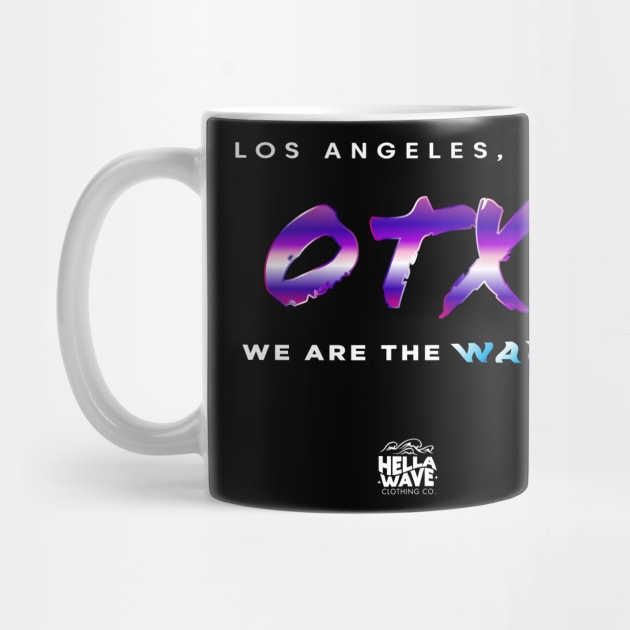 Los Angeles We Are The Wave by HELLA WAVE